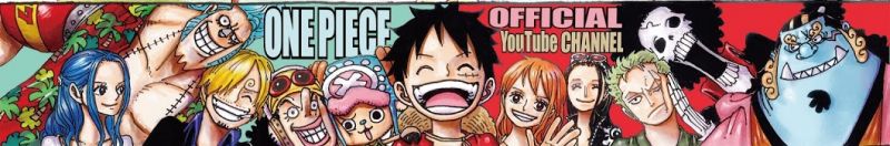 ファイル:ONE-PIECE公式YouTubeチャンネル.jpg